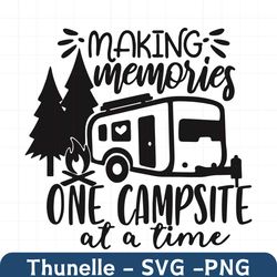 Making Memories One Campsite SVG