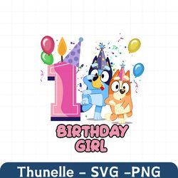 Cute Bluey 1st Birthday Girl PNG Sublimation Download