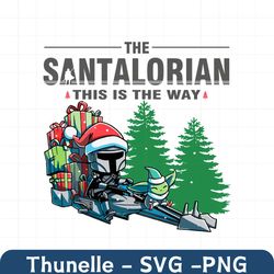 The Santalorian This Is The Way SVG Digital Cricut File