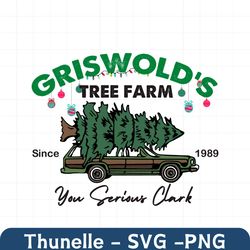 Griswolds Tree Farm You Serious Clark SVG