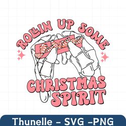 Pink Rolling Up Some Christmas Spirit SVG