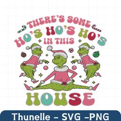 Grinch Ho Ho Ho In This House SVG