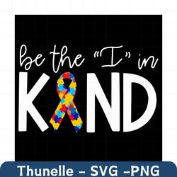Be The I Am Kind Svg, Trending Svg, Autism Svg, Puzzle Ribbon Svg, Be Kind Svg, Autism Awareness Svg, Pearl Svg, Puzzle