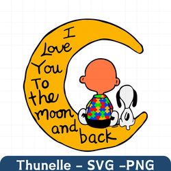 I Love You To The Moon And Back Snoopy Autism Svg, Autism Svg, Awareness Svg, Autism Awareness Svg, Snoopy Svg, Autism Q