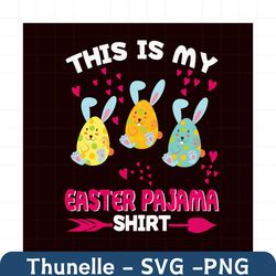 This Is My Easter Pajama Dabbing Bunny Easter Egg Svg, Easter Day Svg, Easter Svg, Easter Pajama Svg, Pajama Shirt, Dabb