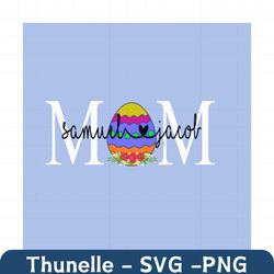 Mom Kids Names Easter Day Svg, Easter Day Svg, Easter Eggs Svg, the Easter Bunny Svg, Easter Day Gifts, Happy Easter Day