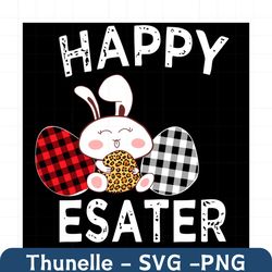 Happy Easter Day Svg, Easter Day Svg, Easter Eggs Svg, the Easter Bunny Svg, Plaid Pattern Eggs, Cute Bunny Svg, Bunny E