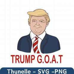 Trump Greatest Of All Time Patriotic Svg, Trending Svg, Donald Trump Svg, Trump Goat Svg, Patriotic Svg, American Flag,
