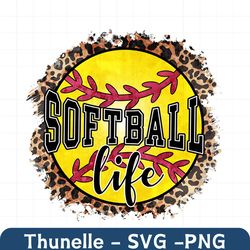 Softball Life, Softball Life PNG File Design For Sublimation Or Print, Leopard, Instant Digital Download