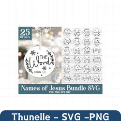 Names of Jesus Ornament SVG Bundle, Religious Christmas Ornaments Svg, Hand Lettered, Christian Ornament Cut Files, Svg