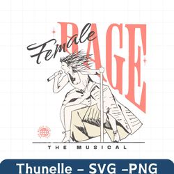 Female Rage The Musical World Tour 2024 SVG