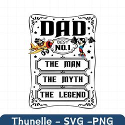 Disney Dad Best No 1 The Man The Myth The Legend SVG