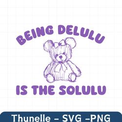 Retro Being Delulu Is The Solulu SVG