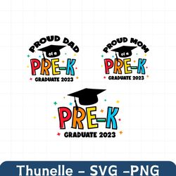 Pre-K Graduate 2023 SVG, Proud Mom of a Pre-K graduate SVG, Proud DAD of Pre-K