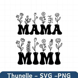 Mama And Mini Svg, Mom And Daughter Svg, Flower Mama And Mimi Svg, Silhouette Mom And Daughter Svg, Retro Mama Mini Svg,