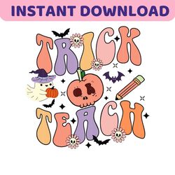Trick Or Teach Svg,Spooky Teacher Shirt,Halloween Teacher Png,Funny Halloween Svg,Halloween Svg,Boo Reading Books Png,Sp