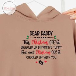 Daddy To Be Christmas Gift SVG, Dear Daddy Christmas Ornament SVG, Pregnancy Announcement, New Dad Gift, Xmas,Cut Files