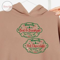 Bundle Whoville Bed And Breakfast Svg, Hot chocolate Svg, Christmas Svg, Christmas Sign Svg, Christmas Logo Png, Holiday