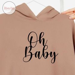 Oh Baby Svg, Baby Shower Svg, Newborn Svg, New Mom Svg. Vector Cut file Cricut, Silhouette, Pdf Png Eps Dxf, Decal, Stic