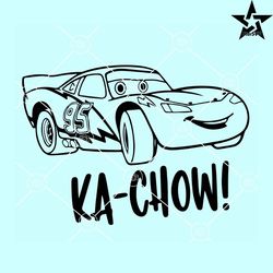 Ka Chow SVG, Lightning Mcqueen SVG, Disney SVG, Fast Cars SVG, Cars Rayo McQueen svg