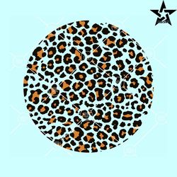 leopard spot circle svg, leopard print circle svg files, leopard print pattern svg