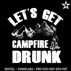 Camping Life Campfire Drunk Traveling SVG Graphic Designs File