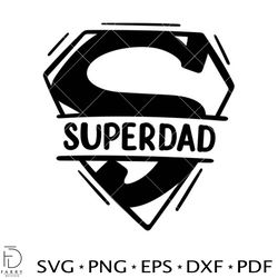 Super Dad Svg, Dad Life Svg, Father's day Svg, Best DadySvg, Cricut, Vector Cut File
