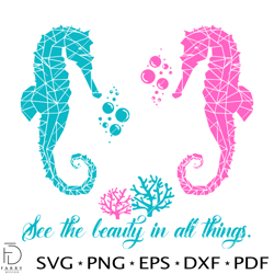 See The Beauty In All Things Svg,  Seahorses Svg, Tropical