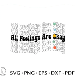 All Feelings Are Okay SVG Love Yourself Quote SVG Cricut Files