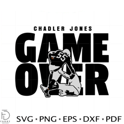 Chandler Jones Game Over Svg For Cricut Sublimation Files