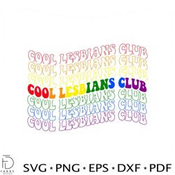 Cool Lesbians Club Pride Women SVG Graphic Design Files