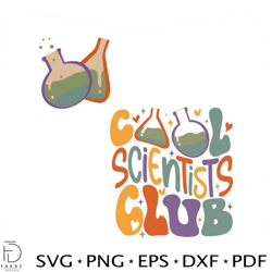 Cool Scientists Club SVG Science Teacher SVG Digital Cricut File