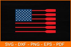 American Flag Rowing Funny Paddle Lover Svg Design