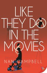 Like They Do in the Movies Kindle Edition by Nan Campbell