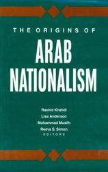 The Origins of Arab Nationalism  by Rashid Khalidi
