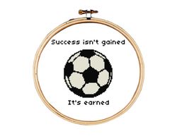 Football cross stitch pattern, Success isn't gained it's earned cross stitch pattern, football motivation cross stitch