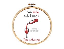 Retirement Cross Stitch Pattern, Happy Retirement cross stitch pattern, Retirement quote for wine lovers