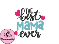 Best Mama Ever Design 50