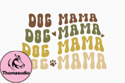 About Dog Mama Graphic Design 339