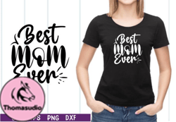 Best Mom Ever SVG Design 37