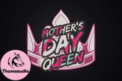 Mothers Day Queen Gift for Mom Design 65