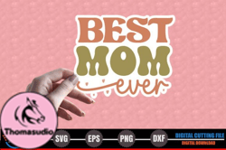 Best Mom Ever – Mothers Day Sticker Design 233