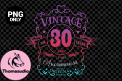 30 in 1991 Birthday Png, Vintage 1991 Design 87