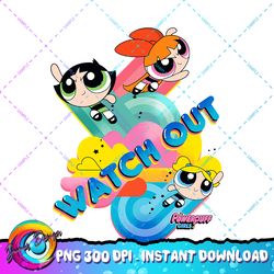 CN The Powerpuff Girls Watch Out PNG Download