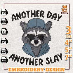 Another Day Another Slay Racoon Embroidery Design, Funny Racoon Embroidery Design, Animal Embroidery, Instant Download