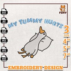 My Tummy Hurts Embroidery Design, Funny Goose Embroidery Design, Goose On The Loose Embroidery, Instant Download