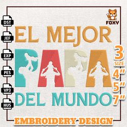 El Mejor Papa Del Mundo Embroidery Design, Father Day Embroidery Design, Spanish Father Day Embroidery Design, Inst