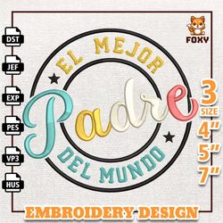 El Mejor Papa Del Mundo Embroidery Design, Father Day Embroidery Design, Spanish Father Day Embroidery Design, Ins
