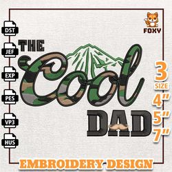 The Cool Dad Embroidery Design, Father Day Embroidery Design, Camoufladge Dad Embroidery Design, Instant Download