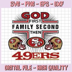 God First Family Second then 49ers Svg, Football Png, Football team Svg, NFL Teams, NFL Svg, Football Teams Svg